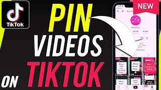 How to Pin Videos on TikTok - New TikTok Update