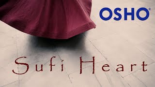 OSHO: Sufi Heart