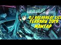 DJ BREAKBEAT LILY TERBARU 2019