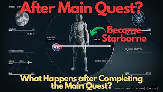 Starfield - What's After Completing the Main Quest? Options?