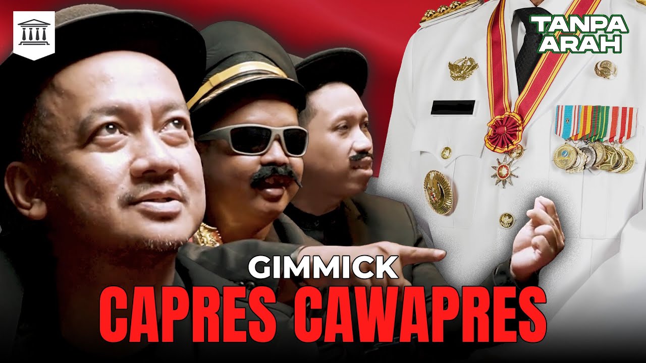 Prediksi Capres Cawapres 2024 | Tanpa Arah - YouTube