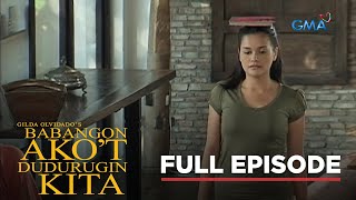 Babangon Ako At Dudurugin Kita: Full Episode 31 (Stream Together)