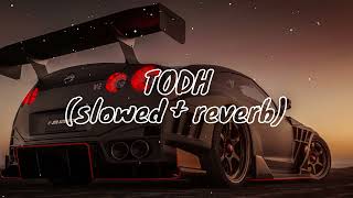 Todh (Slowed + Reverb) - arijit singh - #viral #song #trending #spotify