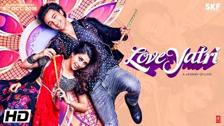 Loveyatri Title Track | Journey Of Love | Aayush Sharma | Warina Hussain | Abhiraj Minawala