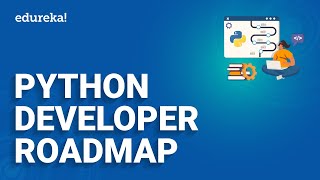 Python Developer Roadmap (2024) | How to Become a Python Developer | Python Developer 2024 | Edureka