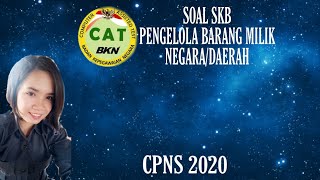 LATIHAN SOAL SKB PENGELOLA BARANG MILIK NEGARA/DAERAH