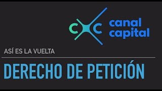 ¿Cómo presentar un derecho de petición? - Así es la vuelta