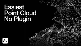 Create Stunning 3D Point Clouds in After Effects – No Plugins Needed!