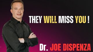 LET THEM MISS YOU : THE SECRET TO BECOMING IRRESISTIBLE || JOE DISPENZA MOTIVATIONAL SPEECH ||