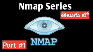 Nmap Tutorial For Beginners in telugu || part #1 || shiva ram tech ||