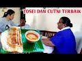 MASAK SARAPAN SPESIAL TOSEI DAN CUTNI||KHAS MASAKAN INDIA