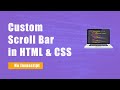 How to add Custom Scrollbar  CSS | Customize Scrollbar using CSS | Devscore