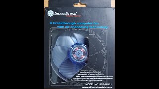 SilverStone SST-AP121 Air Penetrator 121 120 3-Pin Fan Review, Pt 1