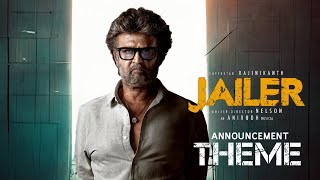 Jailer Announcement Theme | Superstar Rajinikanth | Nelson | Anirudh