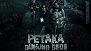 Sinopsis Petaka Gunung Gede, Film Horor Terbaru  dari Kisah Nyata