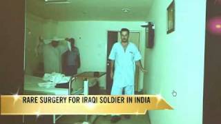 Rare surgery for Iraqi soldier in India