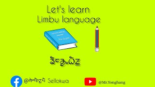 Yakthung/Limbu language learning for beginners Day 01 ..