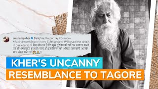 Anupam Kher To Portray Rabindranath Tagore In His Upcoming 538th Project