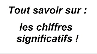 Les chiffres significatifs en physique-chimie