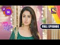Kuch Rang Pyaar Ke Aise Bhi - Reena Wants To Tell Dev Everything-Ep 74-Full Episode-21st Oct, 2021