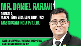 Advancing manufacturing with high-speed machining and AI integration | Mr. Daniel | Webinar Video