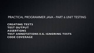 Tutorial: Practical Programmer Java (IntelliJ IDEA) - Part 6. Unit Testing