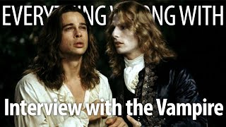 Everything Wrong With Interview with the Vampire In 23 Minutes Or Less