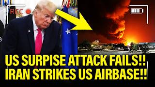 Trump SURPRISE ATTACK on Iran BACKFIRES as US AIRBASE HIT!!!