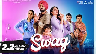 Swag : Tarsem Jassar | Neeru Bajwa | Wazir Patar | Maa Da Ladla |16Sep 2022| New Punjabi Movie Song