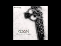 Koan - Delusion (Black Mix) - Official