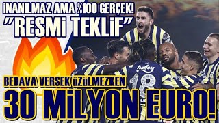 SONDAKİKA Fenerbahçe'ye 30 Milyon Euroluk Transfer Teklifi! Resmi ve Masada! İşte Detaylar...