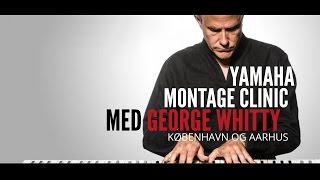 4Sound Reports - Yamaha Montage George Whitty Clinic at 4Sound Copenhagen 6/9/2016