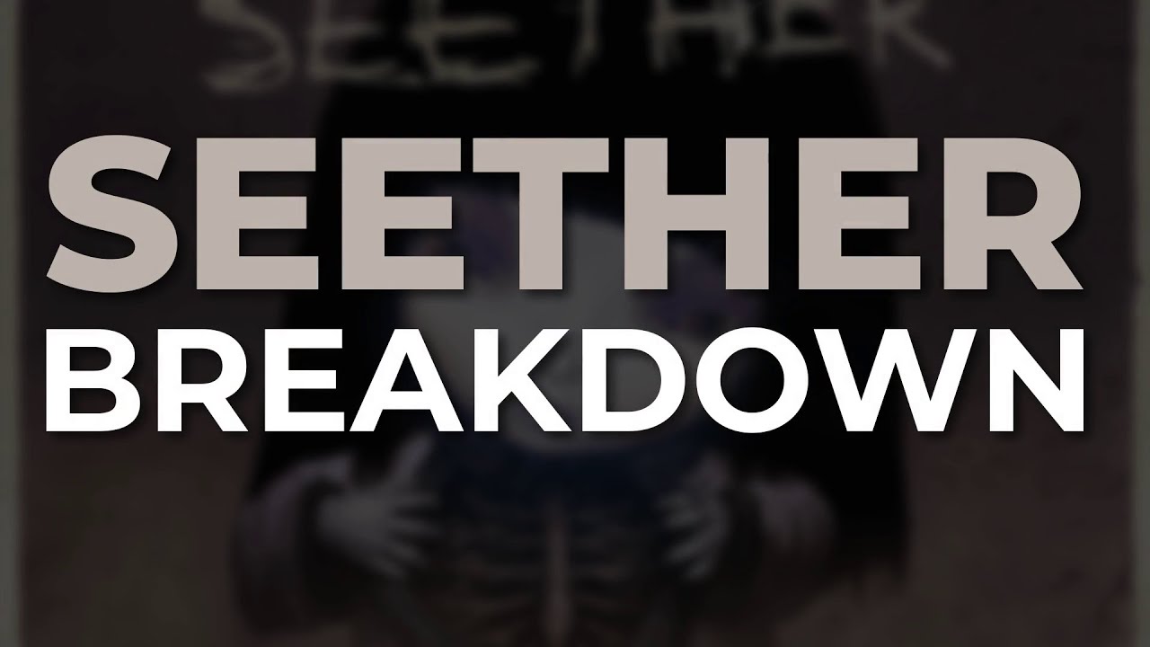 Seether Breakdown Official Audio Chords Chordify