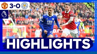 Leicester Lose In Manchester | Manchester United 3 Leicester City 0 | Premier League Highlights