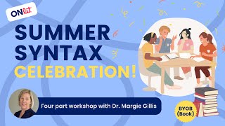 Summer Syntax Celebration Workshop: Day 4