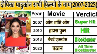 Deepika Padukone All Hit Blockbuster And Super Hit Movies List || Deepika Padukone All Movie List.