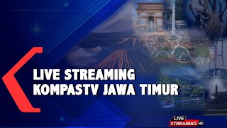 [LIVE] KOMPAS JATIM  18 Januari 2022 - KompasTV Biro Jawa Timur