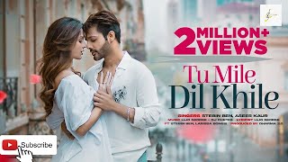Tu Mile Dil Khile | Stebin Ben | Asees Kaur | Kumar Sanu  Latest Hindi Song 2023#bollywood