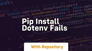 pip install dotenv fails