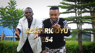 RERO NDERO - ABATIRIGOYU 254 (OFFICIAL VIDEO)