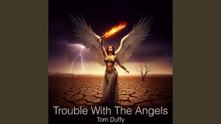 Trouble With the Angels