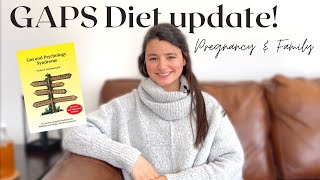 GAPS Diet Update: Healing while pregnant!