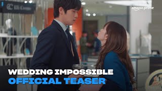 Wedding Impossible | Official Teaser | Amazon Prime