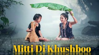 Mitti Di Khushboo Lyrics \ Ayushmann Khurrana \ Just Music Lyrics