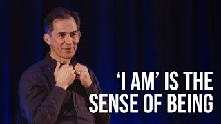 ‘I Am’ Is the Sense of Being