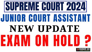 SUPRME COURT HOLD JCA NOTIFICATION 2024