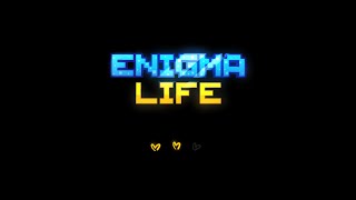 FEAR. (Enigma life semi-final)