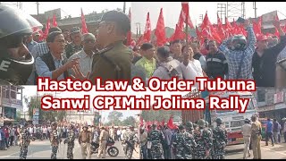 Hasteo Law \u0026 Order Tubuna Sanwi CPIMni Jolima Rally # Baikhura