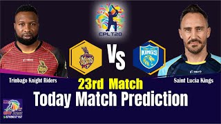 Trinbago vs Saint Lucia 23rd CPL T20 Today Match Prediction: Today Toss Prediction TKR vs SLK-19-Sep