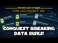 Break Conquest with this Data Disk Selection | The Conquest SWGOH